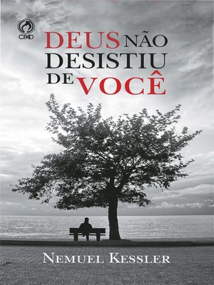 cover image of Deus Não Desistiu de Você